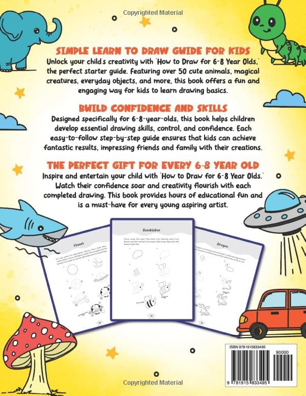 How to Draw for 6-8 Year Olds: Learn to Draw Cute Animals, Gifts, Magical Things and Other Cool Stuff | Book for Kids Age 6+ (How to Draw Everything for Kids)