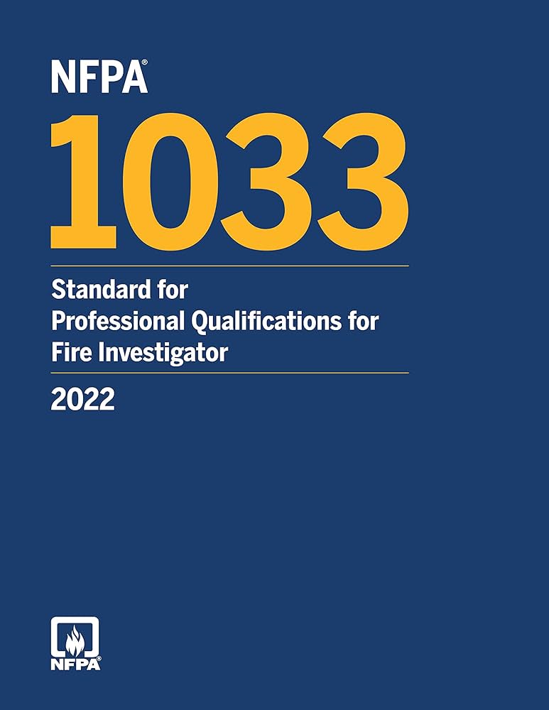 NFPA 1033, Standard for Professional Qualifications for Fire Investigator, 2022 Edition Paperback ISBN: 9781455928156 - NYBooksHub