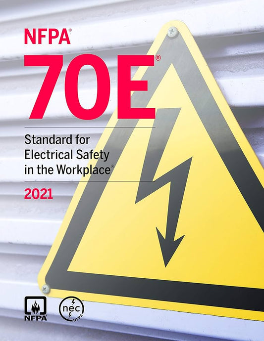 NFPA 70E, Standard for Electrical Safety in the Workplace, 2021 Edition Paperback ISBN: 9781455926244 - NYBooksHub